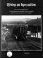 Of Pulleys & Ropes & Gear- Gravity Railroads of the D & H