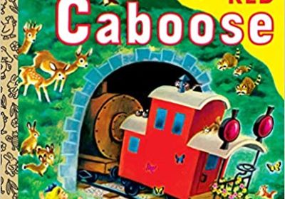 Little Red Caboose - Little Golden Book Classic