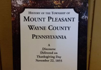 History of the Township of Mount Pleasant, Wayne County, Pennsylvania 