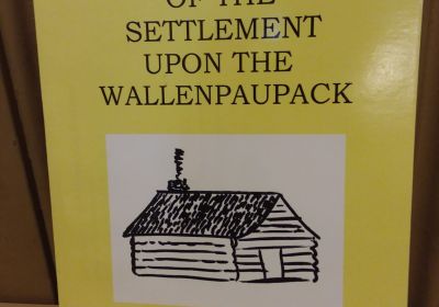 1887 History of the Settlement Upon the Wallenpaupack